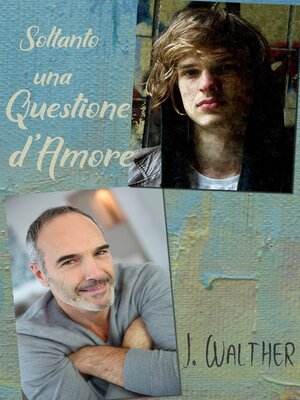 cover image of Soltanto una Questione d'Amore